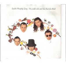 SPIDER MURPHY GANG - Ich grüße alle und den Rest der Welt